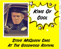 King OfCool Steve McQueen CarsAt The Goodwood Revival